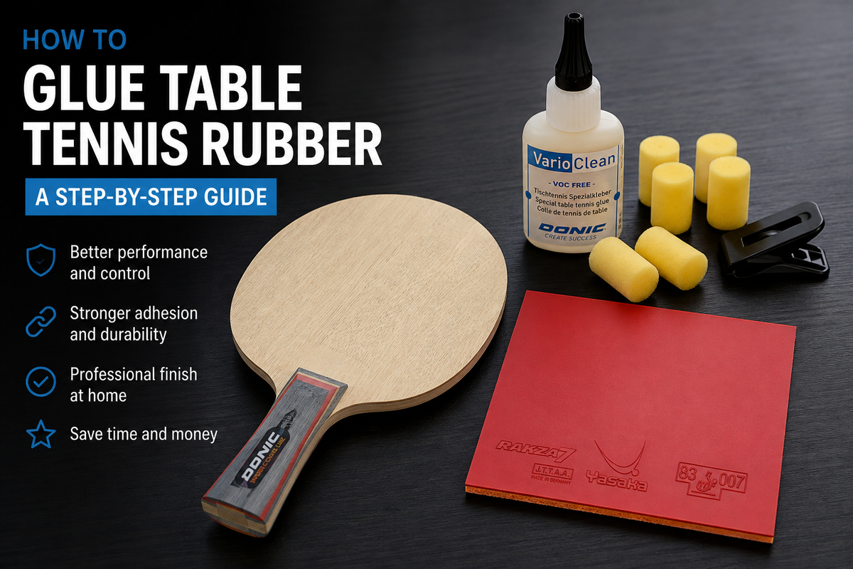 How to Glue Table a Tennis Rubber